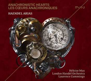 Album Georg Friedrich Händel: Arien - "anachronistic Hearts"