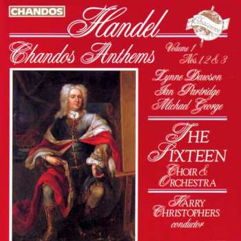 Album Georg Friedrich Händel: Chandos Anthems Volume 1 Nos. 1, 2 & 3