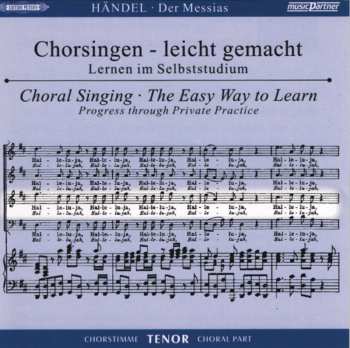 Georg Friedrich Händel: Chorsingen Leicht Gemacht - Georg Friedrich Händel: Der Messias