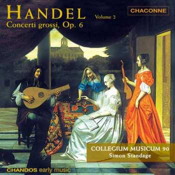 Album Georg Friedrich Händel: Concerti Grossi, Op. 6 Volume 2