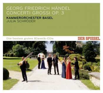 Georg Friedrich Händel: Concerti Grossi Op.3 Nr.1-6