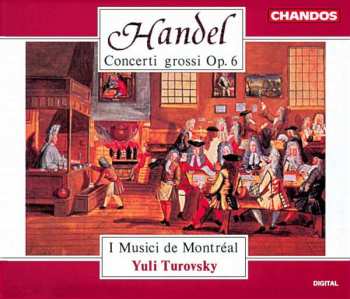 Album Georg Friedrich Händel: Concerti Grossi Op.6 Nr.1-6