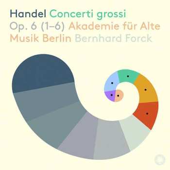 SACD Georg Friedrich Händel: Concerti Grossi Op.6 Nr.1-6 525270