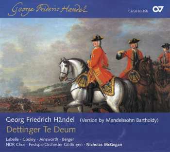 Georg Friedrich Händel: Dettingen Te Deum