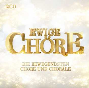 Album Georg Friedrich Händel: Ewige Chöre
