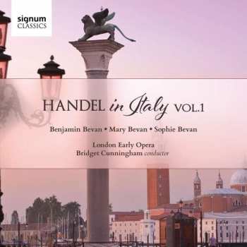 Georg Friedrich Händel: Händel In Italy Vol.1
