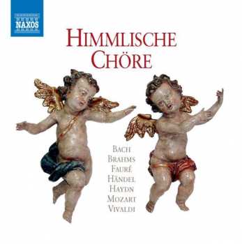 Album Georg Friedrich Händel: Himmlische Chöre