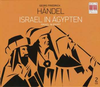 Album Georg Friedrich Händel: Israel In Ägypten, Oratorium HWV 54