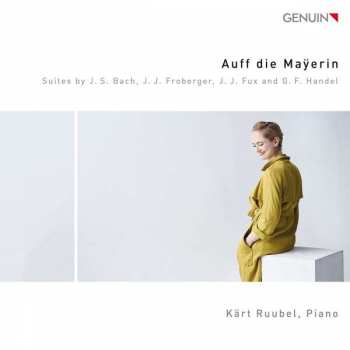 Georg Friedrich Händel: Kärt Ruubel - Auff Die Mayerin