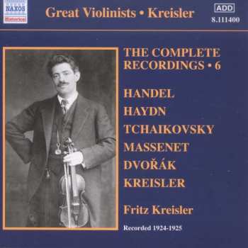 Album Georg Friedrich Händel: Kreisler, The Complete Recordings • 6