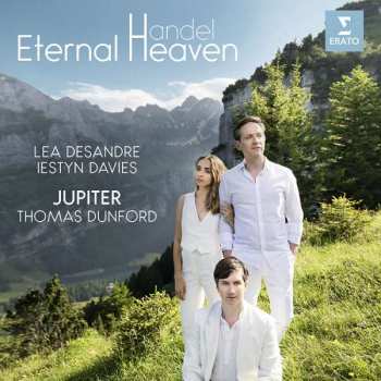 Album Georg Friedrich Händel: Lea Desandre & Iestyn Davies - Eternal Heaven
