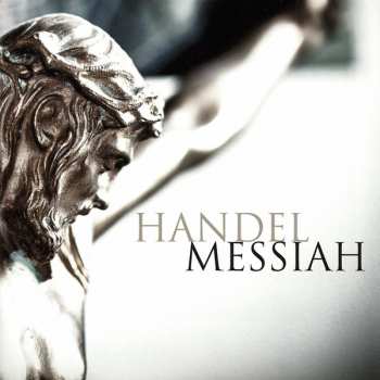 2CD/Box Set Georg Friedrich Händel: Messiah 47589