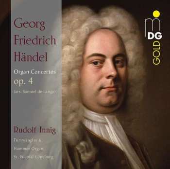 Album Georg Friedrich Händel: Orgelkonzerte Nr.1-6 Für Orgel Solo
