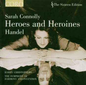 Album Georg Friedrich Händel: Sarah Connolly - Heroes And Heroines