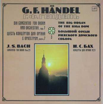 LP Georg Friedrich Händel: Six Concertos For Organ And Orchestra, Op. 7 (3) / Concertos For Organ Nos 2, 4 275920