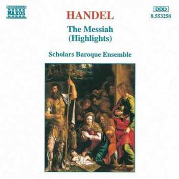 Album Georg Friedrich Händel: The Messiah (Highlights)