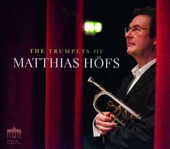 Album Georg Friedrich Händel: The Trumpets Of Matthias Höfs