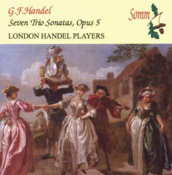 CD Georg Friedrich Händel: Seven Trio Sonatas, Opus 5 429088