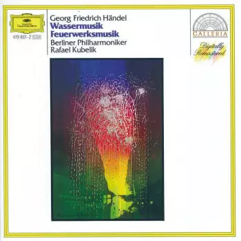 Georg Friedrich Händel: Wassermusik-Suite · Feuerwerksmusik