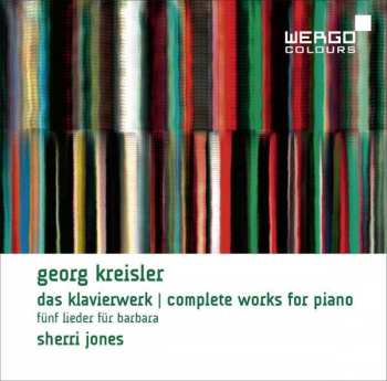 Album Georg Kreisler: Das Klavierwerk / Complete Works For Piano / Fünf Lieder Für Barbara 
