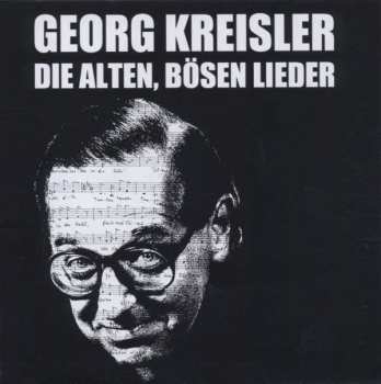 Album Georg Kreisler: Die Alten, Bösen Lieder