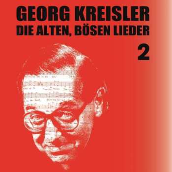 Album Georg Kreisler: Die Alten, Bösen Lieder Vol. 2
