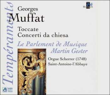 Georg Muffat: Toccate - Concerti Da Chiesa