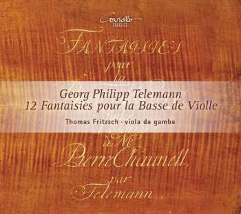 Album Georg Philipp Telemann: 12 Fantaisies Pour La Basse De Violle