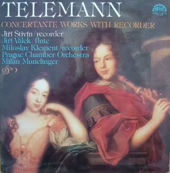 Georg Philipp Telemann: Concertante Works With Recorder