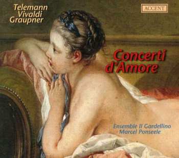 Album Georg Philipp Telemann: Concerti d'Amore