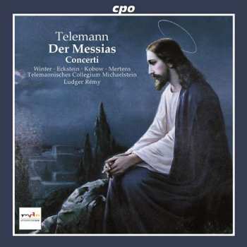 Album Georg Philipp Telemann: Der Messias. Concerti