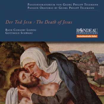 CD Georg Philipp Telemann: Der Tod Jesu 281941