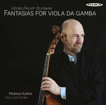 CD Georg Philipp Telemann: Fantasias For Viola Da Gamba 436819