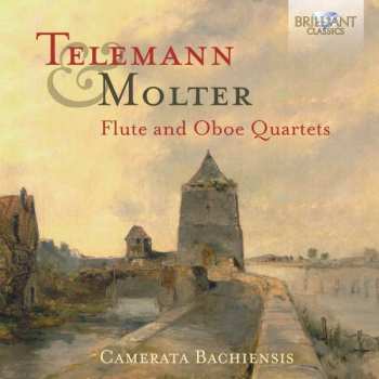 Album Georg Philipp Telemann: Flute And Oboe Quartets