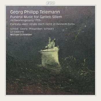 Album Georg Philipp Telemann: Funeral Music For Garlieb Sillem