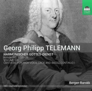 Album Georg Philipp Telemann: Harmonischer Gottesdienst Vol.6