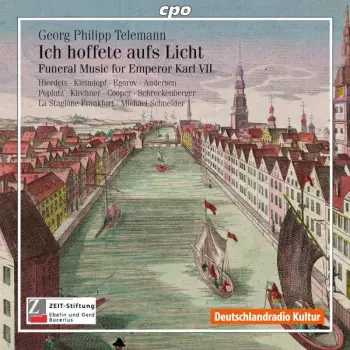 Ich Hoffete Aufs Licht (Funeral Music For Emperor Karl VII)