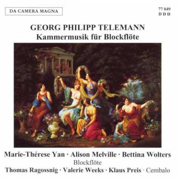 Album Georg Philipp Telemann: Kammermusik Für Blockflöte