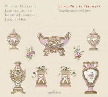 Album Georg Philipp Telemann: Kammermusik Mit Flöte