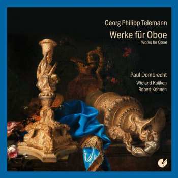Album Georg Philipp Telemann: Kammermusik Mit Oboe