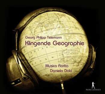Album Georg Philipp Telemann: Klingende Geographie