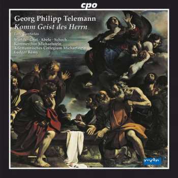 Album Georg Philipp Telemann: Komm Geist Des Herrn (Late Cantatas)