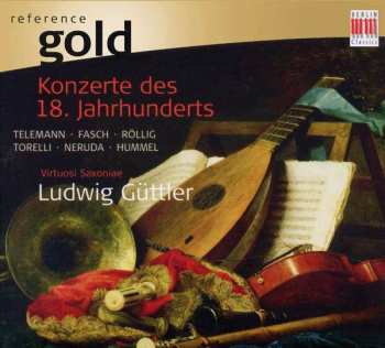 Album Georg Philipp Telemann: Ludwig Güttler - Konzerte Des 18.jahrhunderts