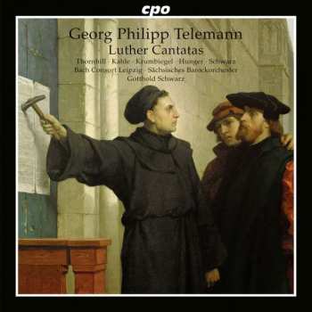 Album Georg Philipp Telemann: Luther Cantatas