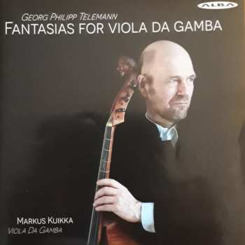 Album Georg Philipp Telemann: Fantasias For Viola Da Gamba