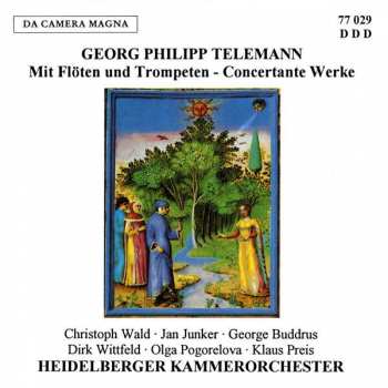 Album Georg Philipp Telemann: Mit Flöten und Trompeten - Concertante Werke