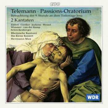 Album Georg Philipp Telemann: Passions-Oratorium. 2 Kantaten