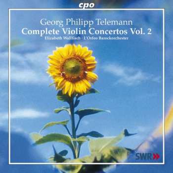 Georg Philipp Telemann: Sämtliche Violinkonzerte Vol.2
