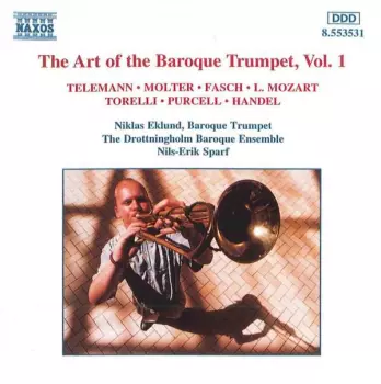 The Art Of The Baroque Trumpet, Vol. 1