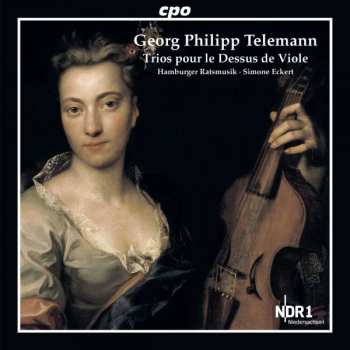 Album Georg Philipp Telemann: Trios Pour Le Dessus de Viole
